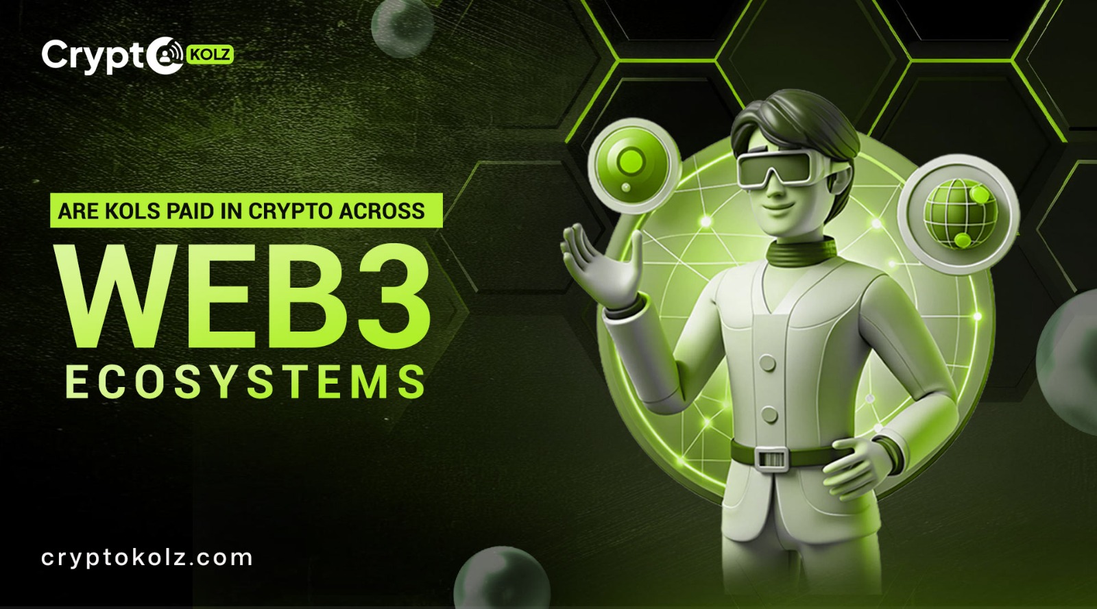 Are KOLs Paid in Crypto? How Compensation Works in Web3