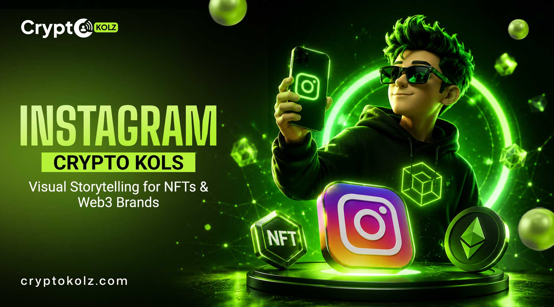 Instagram Crypto KOLs: Visual Storytelling for NFTs and Web3 Brands