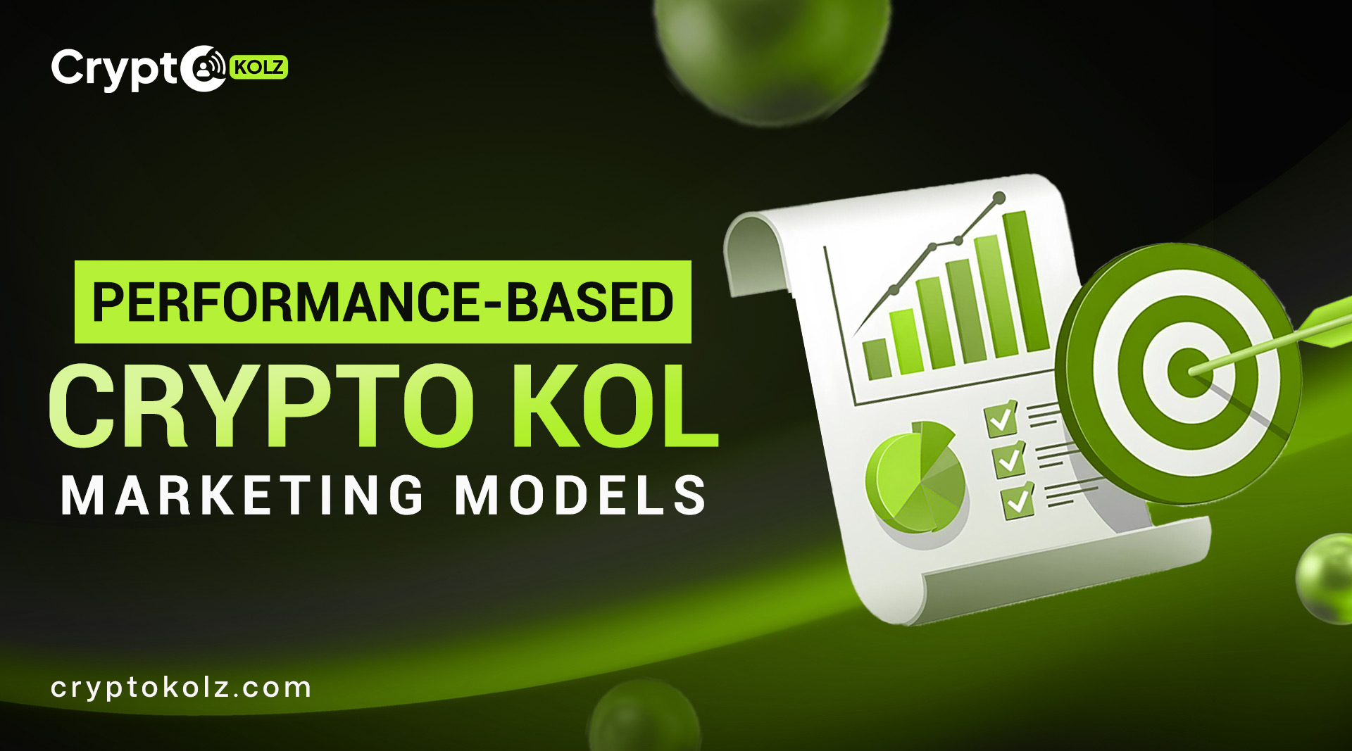 Performance-Based KOL Marketing: CPA, RevShare & Hybrid Models