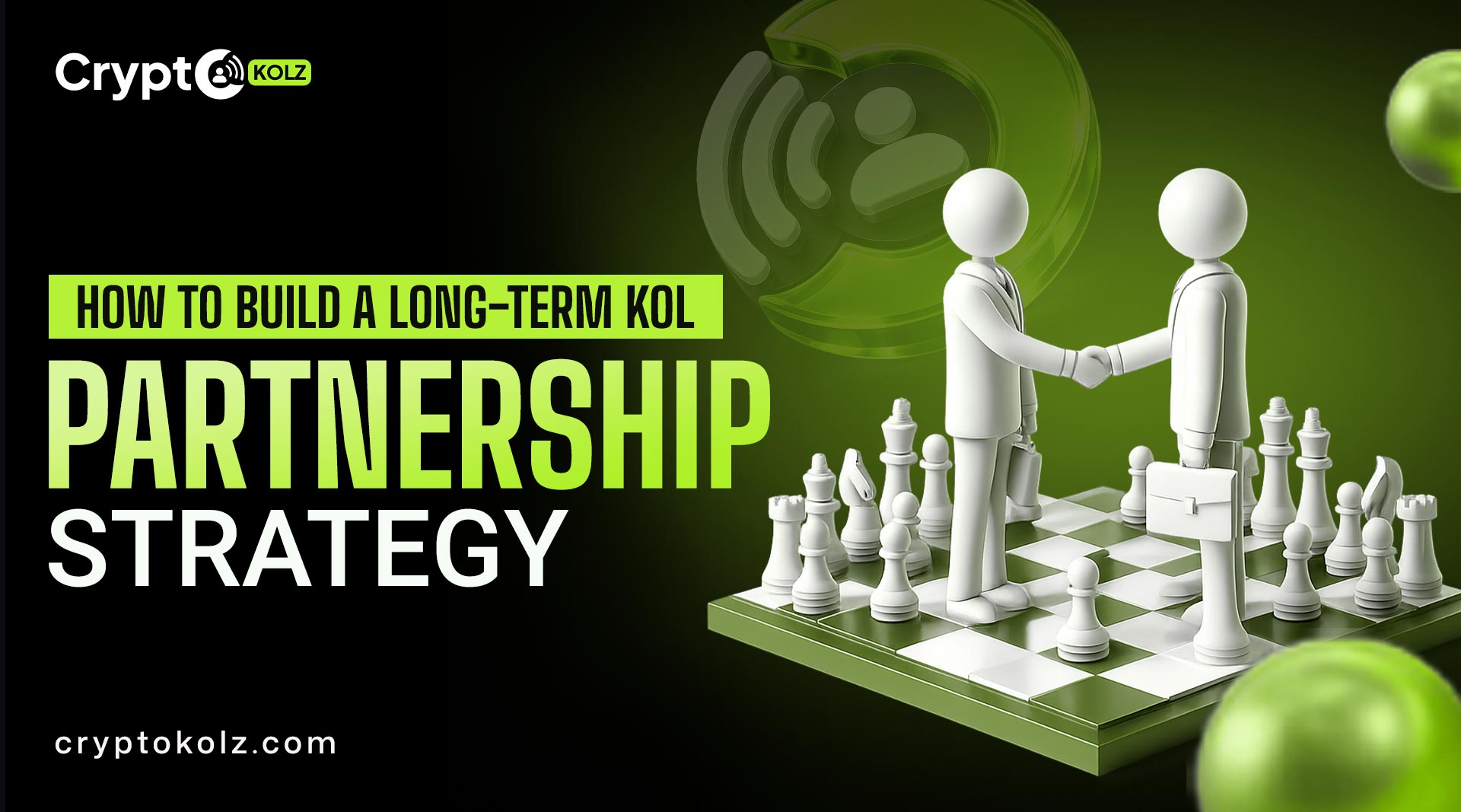 How to Build a Long-Term KOL Partnership Strategy