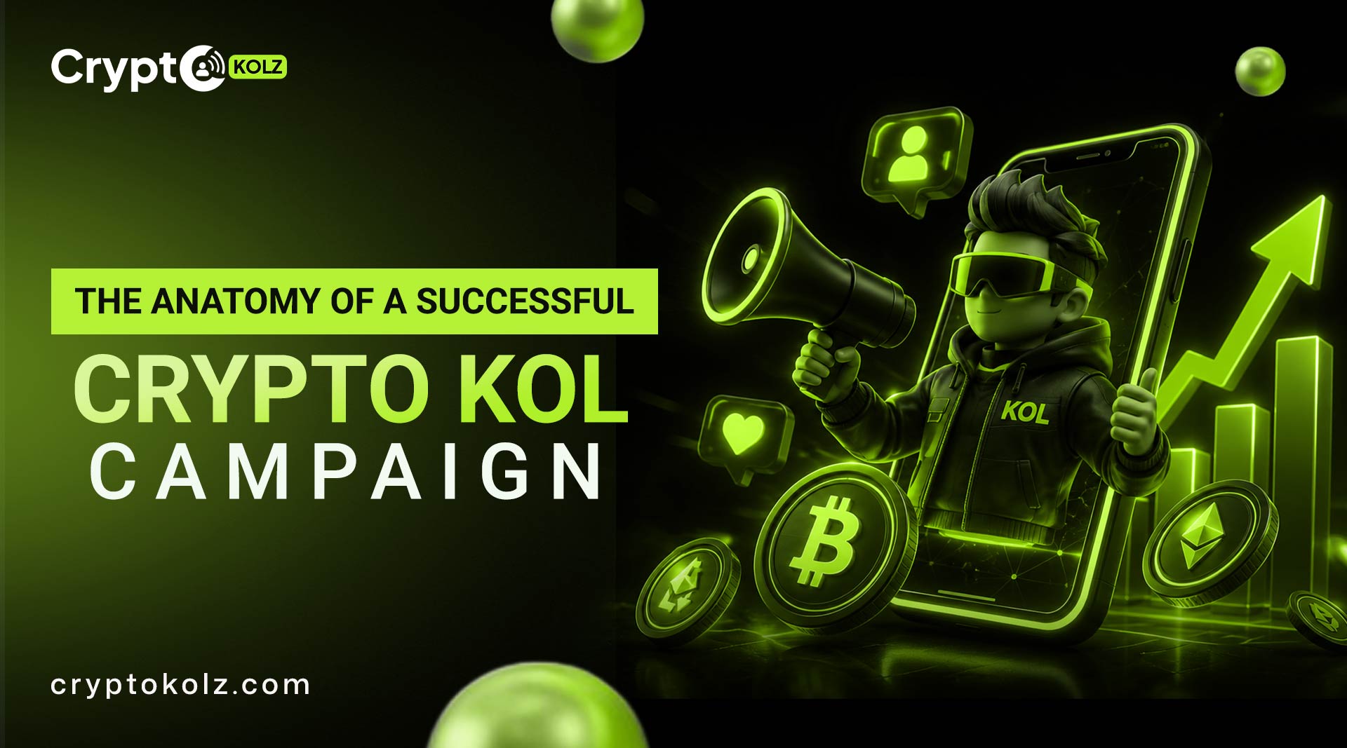 The Anatomy of a Successful Crypto KOL Campaign in 2026