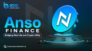 Anso Finance ($ANSO): Bridging Crypto and Everyday Payments
