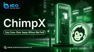 Chimpx Makes Cross‑Chain Crypto Swaps Simple and Gas‑Free