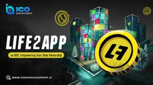 Life2App on BSC: Earn Crypto While Keeping Control of Your Data