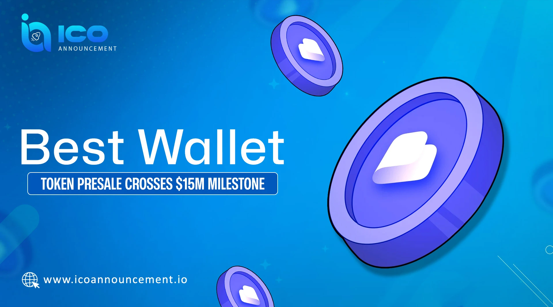 Best Wallet Token Presale Surges Past $15M, Investors Excited