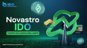 Explore Novastro IDO: Tokenized Investment in Real-World Assets