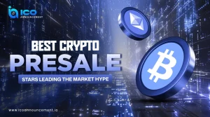 Best Crypto Presales Stars Dominating the Market With Massive Hype