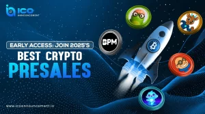Early Access Opportunity: Explore the Best Crypto Presales 2025